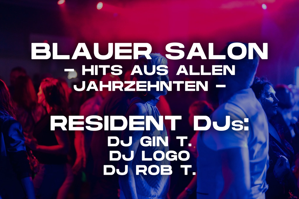 Blauer Salon DJS Hits Floor